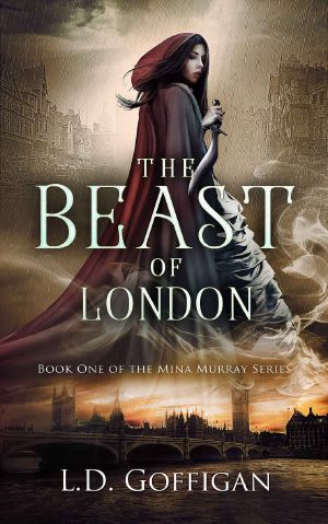 [Mina Murray 01] • The Beast of London